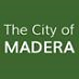 The City of Madera